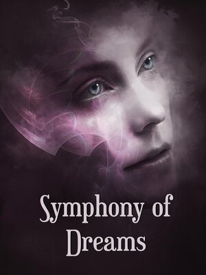 cover image of Symphony of Dreams